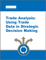 Trade Analysis: Using Trade Data in Strategic Decision Making