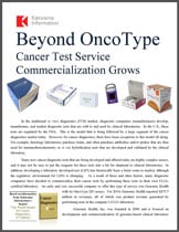 Beyond OncoType: Cancer Test Service Commercialization Grows